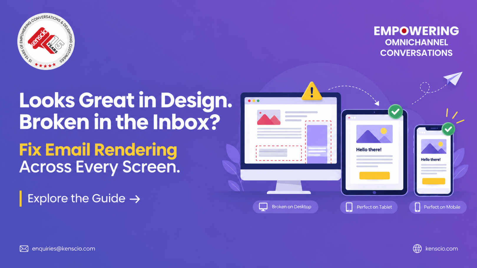 Fix Email Rendering Across Every Screen.