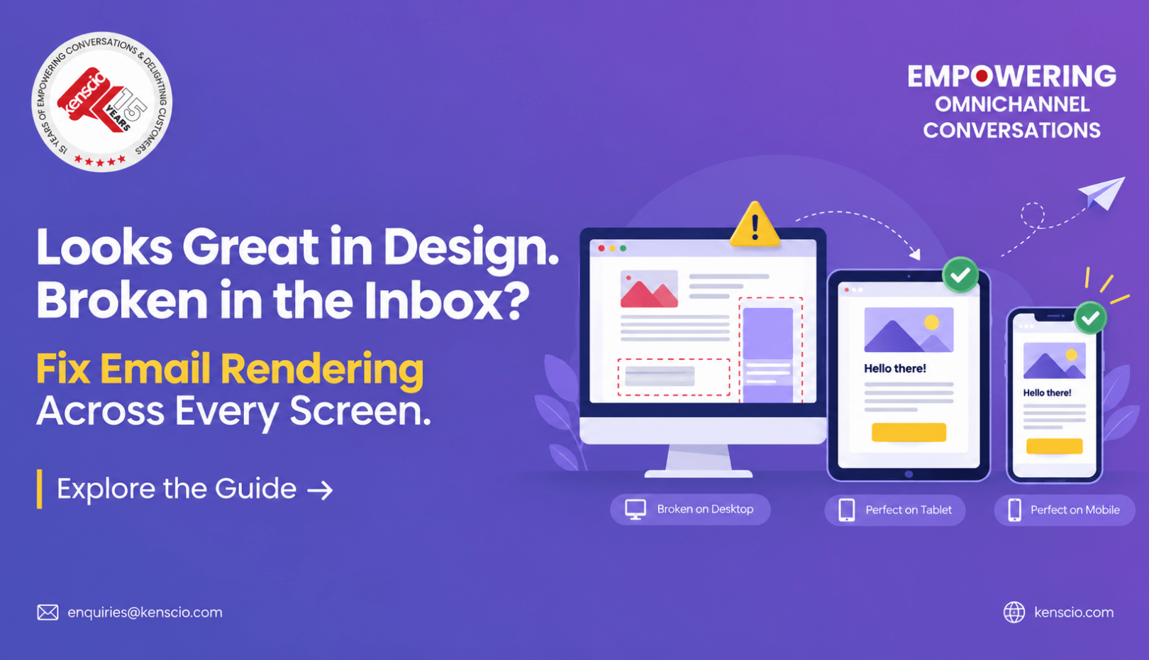 Fix Email Rendering Across Every Screen.